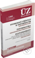 Kniha: Úplné Znění - 1368: Svobodný přístup k informacím, Informatika, eGovernment (Sagit). Sagit, 2020 Kniha: Úplné Znění - 1368: Svobodný přístup k informacím, Informatika, eGovernment (Sagit). Sagit, 2020