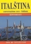 Kniha: Italština konverzace (Jana Navrátilová). INFOA, 2010 Kniha: Italština konverzace (Jana Navrátilová). INFOA, 2010