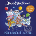 Audiokniha: Půlnoční gang (David Walliams). Tympanum, 2018 Audiokniha: Půlnoční gang (David Walliams). Tympanum, 2018