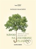 Kniha: Návod na záchranu planety (Natalie Isaacs). Alpha book, 2020 Kniha: Návod na záchranu planety (Natalie Isaacs). Alpha book, 2020