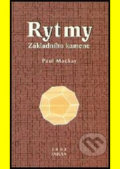 Kniha: Rytmy Základního kamene (Paul Mackay). Fabula, 2002 Kniha: Rytmy Základního kamene (Paul Mackay). Fabula, 2002