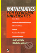 Kniha: Mathematics for economic universities (Jindřich Klůfa a Nikola Kaspříková). Ekopress, 2013 Kniha: Mathematics for economic universities (Jindřich Klůfa a Nikola Kaspříková). Ekopress, 2013