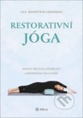 Kniha: Restorativní jóga (Alferia). Alferia, 2020 Kniha: Restorativní jóga (Alferia). Alferia, 2020