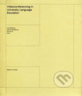 Kniha: Videoconferencing in University Language Education (Libor Štěpánek). Masarykova univerzita, 2020 Kniha: Videoconferencing in University Language Education (Libor Štěpánek). Masarykova univerzita, 2020