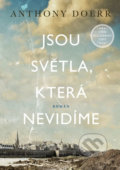 Kniha: Jsou světla, která nevidíme (Anthony Doerr), 2020 Kniha: Jsou světla, která nevidíme (Anthony Doerr), 2020