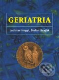 Kniha: Geriatria (Ladislav Hegyi a Štefan Krajčík). Herba, 2010 Kniha: Geriatria (Ladislav Hegyi a Štefan Krajčík). Herba, 2010