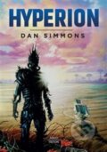 Kniha: Hyperion (Dan Simmons). Triton, 2017 Kniha: Hyperion (Dan Simmons). Triton, 2017