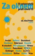 Kniha: Za oknem (Autorský kolektiv). Prostor, 2020 Kniha: Za oknem (Autorský kolektiv). Prostor, 2020