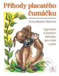 Kniha: Příhody placatého čumáčku (Anna Beatrix Bártová). Lirego, 2020 Kniha: Příhody placatého čumáčku (Anna Beatrix Bártová). Lirego, 2020