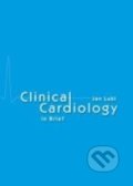 Kniha: Clinical Cardiology in Brief (Jan Lukl). Univerzita Palackého v Olomouci, 2007 Kniha: Clinical Cardiology in Brief (Jan Lukl). Univerzita Palackého v Olomouci, 2007