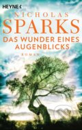 Kniha: Das Wunder eines Augenblicks (Nicholas Sparks). Heyne, 2020 Kniha: Das Wunder eines Augenblicks (Nicholas Sparks). Heyne, 2020