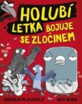 Kniha: Holubí letka bojuje se zločinem (Andrew McDonald), 2020 Kniha: Holubí letka bojuje se zločinem (Andrew McDonald), 2020