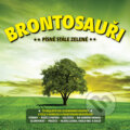 Hudobné CD: Brontosauři: Písně stále zelené (Hudobné albumy). Hudobné albumy, 2020 Hudobné CD: Brontosauři: Písně stále zelené (Hudobné albumy). Hudobné albumy, 2020
