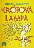 Kniha: Erotova lampa (Ludvík Kuběna). Ratio, 2008 Kniha: Erotova lampa (Ludvík Kuběna). Ratio, 2008
