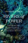 Kniha: Rivers of Power (Laurence C. Smith). Little, Brown, 2020 Kniha: Rivers of Power (Laurence C. Smith). Little, Brown, 2020