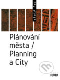 Zlatý řez 38 - Plánování města / Planning a City, Zlatý řez, 2016