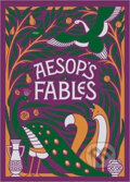 Aesop&#039;s Fables - Aesop, Arthur Rackham (ilustrácie), Walter Crane (ilustrácie), Ernest Griset (ilustrácie), Barnes and Noble, 2018