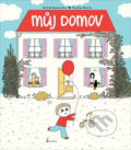 Kniha: Můj domov (Astrid Desbordes). Axióma, 2020 Kniha: Můj domov (Astrid Desbordes). Axióma, 2020