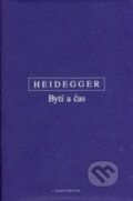Kniha: Bytí a čas (Martin Heidegger). OIKOYMENH, 2018 Kniha: Bytí a čas (Martin Heidegger). OIKOYMENH, 2018