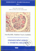 Kniha: Horizonty diabetologie II (Ivan Rychlík, Vladimír Tesař a kolektiv). Tigis, 2005 Kniha: Horizonty diabetologie II (Ivan Rychlík, Vladimír Tesař a kolektiv). Tigis, 2005