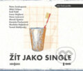 Audiokniha: Žít jako single (Radioservis). Radioservis, 2020 Audiokniha: Žít jako single (Radioservis). Radioservis, 2020
