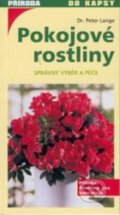 Kniha: Pokojové rostliny (Peter Lange). NS Svoboda, 2002 Kniha: Pokojové rostliny (Peter Lange). NS Svoboda, 2002