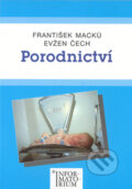 Kniha: Porodnictví (František Macků). Informatorium, 2002 Kniha: Porodnictví (František Macků). Informatorium, 2002