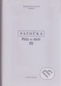 Kniha: Péče o duši III (Jan Patočka). OIKOYMENH, 2017 Kniha: Péče o duši III (Jan Patočka). OIKOYMENH, 2017