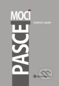 Kniha: Pasce moci (Vladimír Labáth). Wolters Kluwer, 2020 Kniha: Pasce moci (Vladimír Labáth). Wolters Kluwer, 2020