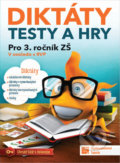 Kniha: Diktáty, testy a hry 3 (Taktik). Taktik, 2019 Kniha: Diktáty, testy a hry 3 (Taktik). Taktik, 2019