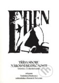 Kniha: Eden (Vratislav Brabenec). Vršovice 2016, 2020 Kniha: Eden (Vratislav Brabenec). Vršovice 2016, 2020