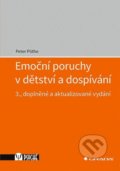 Kniha: Emoční poruchy v dětství a dospívání (Peter Pöthe). Grada, 2020 Kniha: Emoční poruchy v dětství a dospívání (Peter Pöthe). Grada, 2020