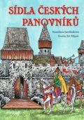 Kniha: Sídla českých panovníků (Stanislava Jarolímková). Bambook, 2020 Kniha: Sídla českých panovníků (Stanislava Jarolímková). Bambook, 2020