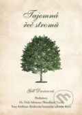 Tajemná řeč stromů - Gill Davies, Slovart CZ, 2021