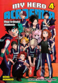 Kniha: My Hero Academia - Moje hrdinská akademie 4 (Kohei Horikoshi). Crew, 2020 Kniha: My Hero Academia - Moje hrdinská akademie 4 (Kohei Horikoshi). Crew, 2020