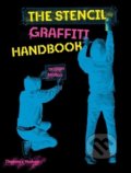 Kniha: The Stencil Graffiti Handbook (Tristan Manco). Thames & Hudson, 2020 Kniha: The Stencil Graffiti Handbook (Tristan Manco). Thames & Hudson, 2020
