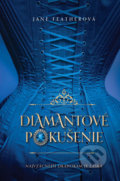 Kniha: Diamantové pokušenie (Jane Feather). Slovenský spisovateľ, 2020 Kniha: Diamantové pokušenie (Jane Feather). Slovenský spisovateľ, 2020