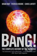 Kniha: Bang! (Brian May, Chris Lintott, Hannah Wakeford a Patrick Moore). Carlton Books, 2016 Kniha: Bang! (Brian May, Chris Lintott, Hannah Wakeford a Patrick Moore). Carlton Books, 2016
