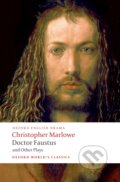 Kniha: Doctor Faustus and Other Plays (Christopher Marlowe). Oxford University Press, 2008 Kniha: Doctor Faustus and Other Plays (Christopher Marlowe). Oxford University Press, 2008