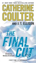 Kniha: The Final Cut (Catherine Coulter a J.T. Ellison). Random House, 2014 Kniha: The Final Cut (Catherine Coulter a J.T. Ellison). Random House, 2014