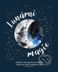 Kniha: Lunární magie (Jo Cauldrick). Pragma, 2020 Kniha: Lunární magie (Jo Cauldrick). Pragma, 2020