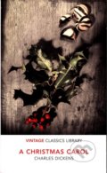 Kniha: A Christmas Carol (Charles Dickens). Vintage, 2019 Kniha: A Christmas Carol (Charles Dickens). Vintage, 2019