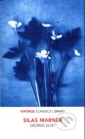 Kniha: Silas Marner (George Eliot). Vintage, 2019 Kniha: Silas Marner (George Eliot). Vintage, 2019