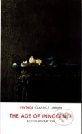 Kniha: The Age of Innocence (Edith Wharton). Vintage, 2019 Kniha: The Age of Innocence (Edith Wharton). Vintage, 2019