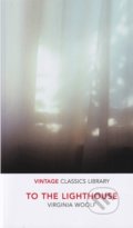 Kniha: To the Lighthouse (Virginia Woolf). Vintage, 2019 Kniha: To the Lighthouse (Virginia Woolf). Vintage, 2019