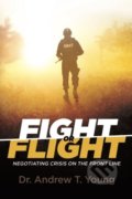 Kniha: Fight or Flight (Andrew T. Young). Egen Co. LLC, 2015 Kniha: Fight or Flight (Andrew T. Young). Egen Co. LLC, 2015