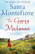 Kniha: The Gypsy Madonna (Santa Montefiore). Simon & Schuster, 2016 Kniha: The Gypsy Madonna (Santa Montefiore). Simon & Schuster, 2016