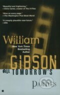 Kniha: All Tomorrow's Parties (William Gibson). OBrien, 2003 Kniha: All Tomorrow's Parties (William Gibson). OBrien, 2003