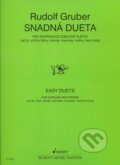 Kniha: Snadná Dueta (Rudolf Gruber). SCHOTT MUSIC PANTON s.r.o., 1974 Kniha: Snadná Dueta (Rudolf Gruber). SCHOTT MUSIC PANTON s.r.o., 1974