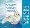 Kniha: Vtáky voľnej prírody (Andrea Pinnington a Caz Buckingham). Albatros SK, 2020 Kniha: Vtáky voľnej prírody (Andrea Pinnington a Caz Buckingham). Albatros SK, 2020
